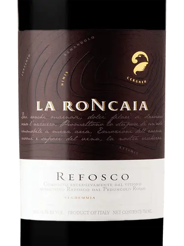 2017 La Roncaia Refosco